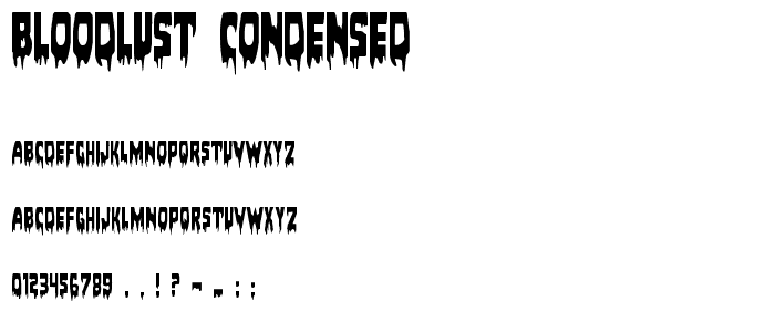Bloodlust Condensed font